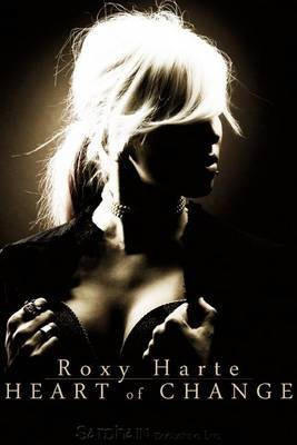 Heart of Change(English, Electronic book text, Harte Roxy)