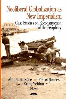 Neoliberal Globalization as New Imperialism(English, Hardcover, unknown)