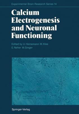Calcium Electrogenesis and Neuronal Functioning(English, Paperback, unknown)
