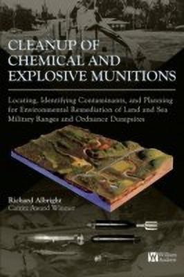 Cleanup of Chemical and Explosive Munitions(English, Hardcover, Albright Richard)