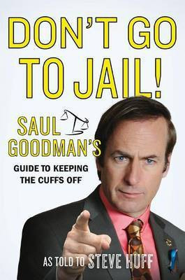 Don't Go to Jail!(English, Electronic book text, (Fi Goodman Saul)