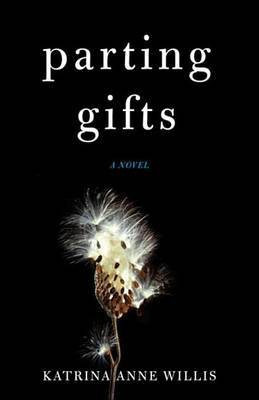 Parting Gifts(English, Electronic book text, Willis Katrina Anne)