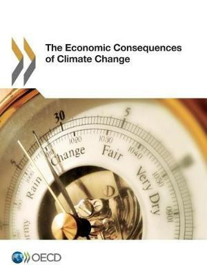 The economic consequences of climate change(English, Paperback, Organisation for Economic Co-operation, Development)