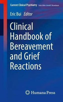 Clinical Handbook of Bereavement and Grief Reactions(English, Paperback, unknown)
