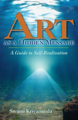 Art as a Hidden Message(English, Paperback, Walters J.Donald)