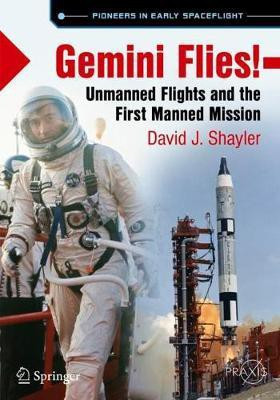 Gemini Flies!(English, Paperback, Shayler David J.)