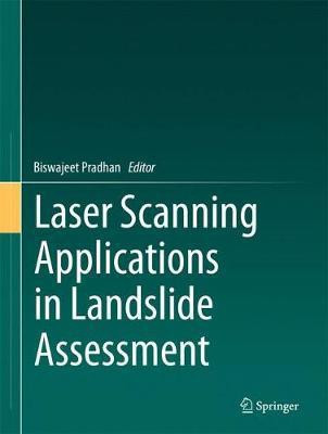 Laser Scanning Applications in Landslide Assessment(English, Hardcover, unknown)