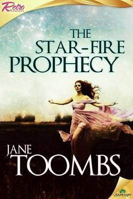 The Star-Fire Prophecy(English, Electronic book text, Toombs Jane)