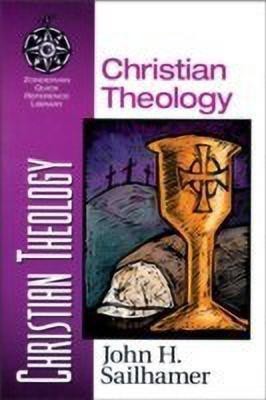 Christian Theology(English, Paperback, Sailhamer John H.)