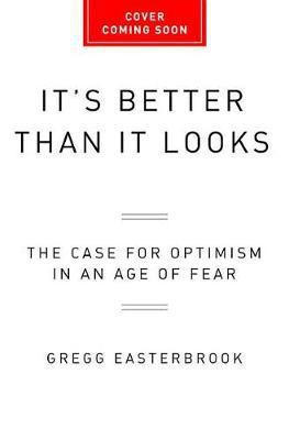 It's Better Than It Looks(English, Hardcover, Easterbrook Gregg)