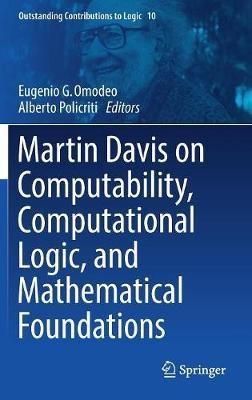 Martin Davis on Computability, Computational Logic, and Mathematical Foundations(English, Hardcover, unknown)