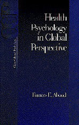 Health Psychology in Global Perspective(English, Paperback, Aboud Frances E.)