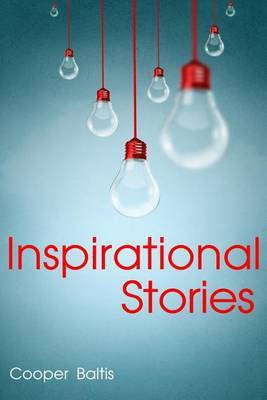 Inspirational Stories(English, Paperback, Baltis Cooper)