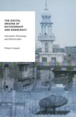 The Digital Origins of Dictatorship and Democracy(English, Hardcover, Howard Philip N.)