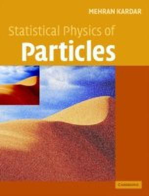 Statistical Physics of Particles(English, Hardcover, Kardar Mehran)