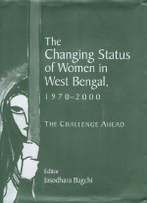 The Changing Status of Women in West Bengal, 1970-2000(English, Hardcover, unknown)
