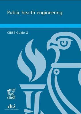 CIBSE Guide G: Public Health Engineering 2008(English, Paperback, unknown)