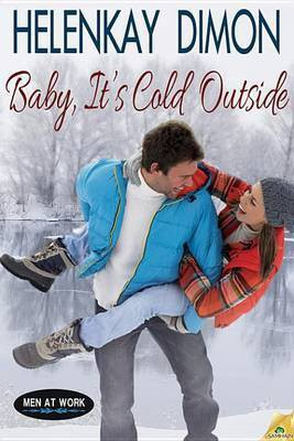Baby, It's Cold Outside(English, Electronic book text, Dimon HelenKay)