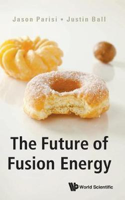 Future Of Fusion Energy, The(English, Hardcover, Parisi Jason)