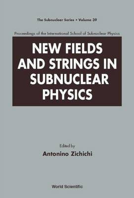 New Fields and Strings in Subnuclear Physics(English, Electronic book text, Zichichi Antonino)