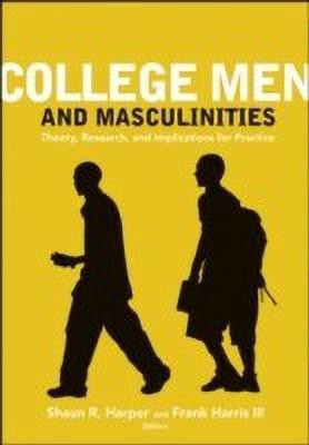 College Men and Masculinities(English, Paperback, unknown)