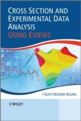 Cross Section and Experimental Data Analysis Using EViews(English, Hardcover, Agung I. Gusti Ngurah)