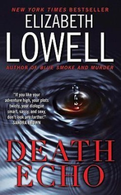 Death Echo(English, Paperback, Lowell Elizabeth)