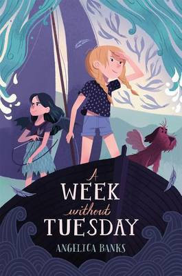 A Week Without Tuesday(English, Electronic book text, Banks Angelica)