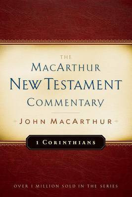 First Corinthians MacArthur New Testament Commentary(English, Electronic book text, MacArthur John F F Jr)