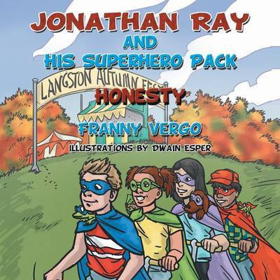 Jonathan Ray and His Superhero Pack(English, Paperback, Vergo Franny)