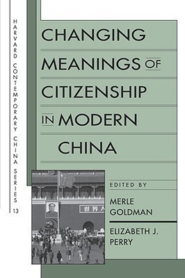 Changing Meanings of Citizenship in Modern China(English, Paperback, unknown)