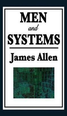 Men and Systems(English, Hardcover, Allen James)