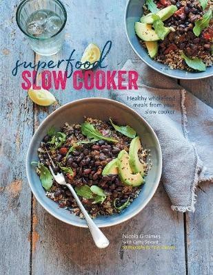 Superfood Slow Cooker(English, Hardcover, Graimes Nicola)