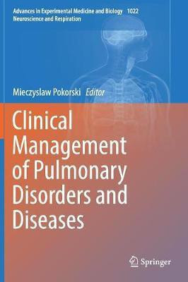Clinical Management of Pulmonary Disorders and Diseases(English, Hardcover, unknown)