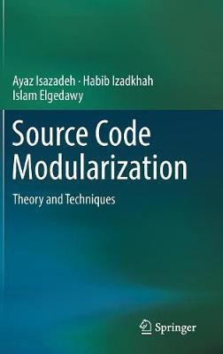 Source Code Modularization(English, Hardcover, Isazadeh Ayaz)