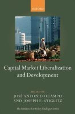 Capital Market Liberalization and Development(English, Paperback, unknown)