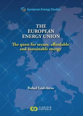 European Energy Studies Volume VIII: The European Energy Union(English, Hardcover, Leal-Arcas Rafael)