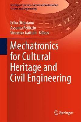 Mechatronics for Cultural Heritage and Civil Engineering(English, Hardcover, unknown)