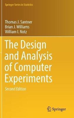 The Design and Analysis of Computer Experiments(English, Hardcover, Santner Thomas J.)