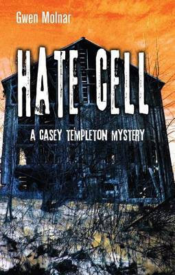 Hate Cell(English, Electronic book text, Molnar Gwen)