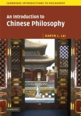 An Introduction to Chinese Philosophy(English, Hardcover, Lai Karyn L.)