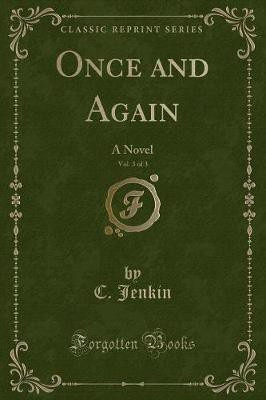 Once and Again, Vol. 3 of 3(English, Paperback, Jenkin C.)