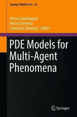 PDE Models for Multi-Agent Phenomena(English, Hardcover, unknown)