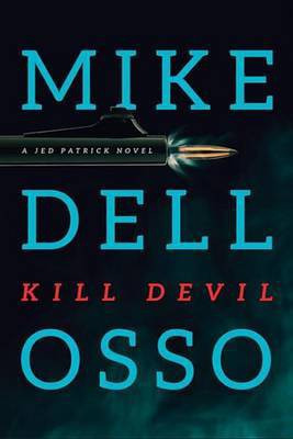 Kill Devil(English, Electronic book text, Dellosso Mike)