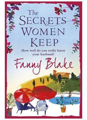The Secrets Women Keep(English, Electronic book text, Blake Fanny)