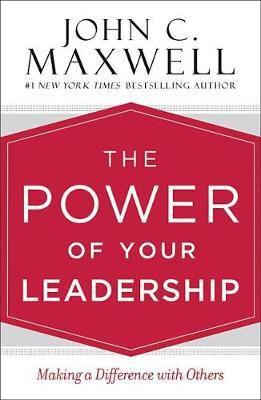 El Poder de Su Liderazgo(English, Electronic book text, Maxwell John C)