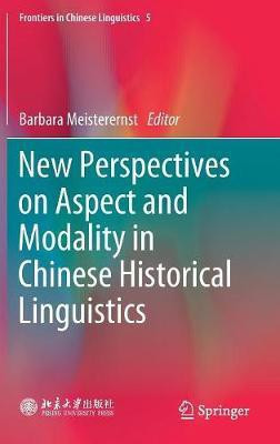 New Perspectives on Aspect and Modality in Chinese Historical Linguistics(English, Hardcover, unknown)