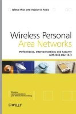 Wireless Personal Area Networks(English, Hardcover, Misic Jelena)