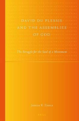 David Du Plessis and the Assemblies of God(English, Electronic book text, Ziefle Joshua R)