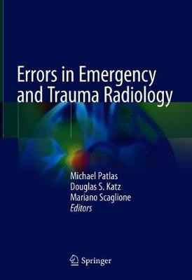 Errors in Emergency and Trauma Radiology(English, Hardcover, unknown)